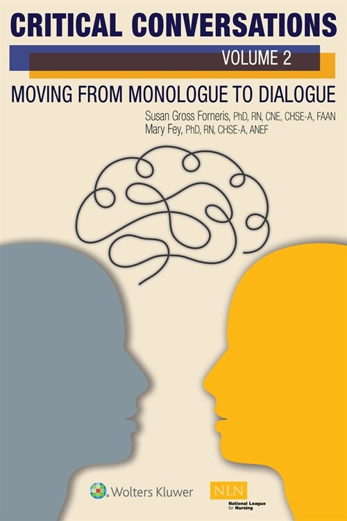 Critical Conversations (Volume 2): Moving from Monologue to Dialogue (Paperback)