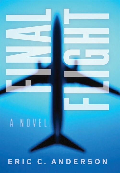 Final Flight (Hardcover)