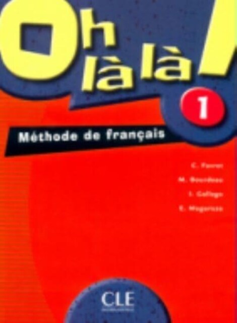 Oh La La! Level 1 Textbook (Paperback)