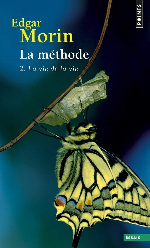 La Methode 2, tome 2 ((reedition)): La vie de la vie (Paperback)