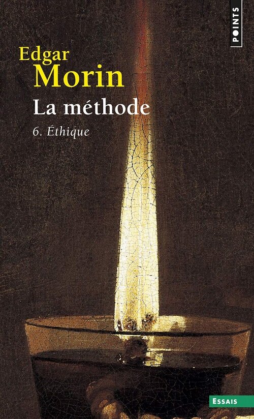 La Methode 6, tome 6 ((reedition) ): Ethique (Pocket Book)