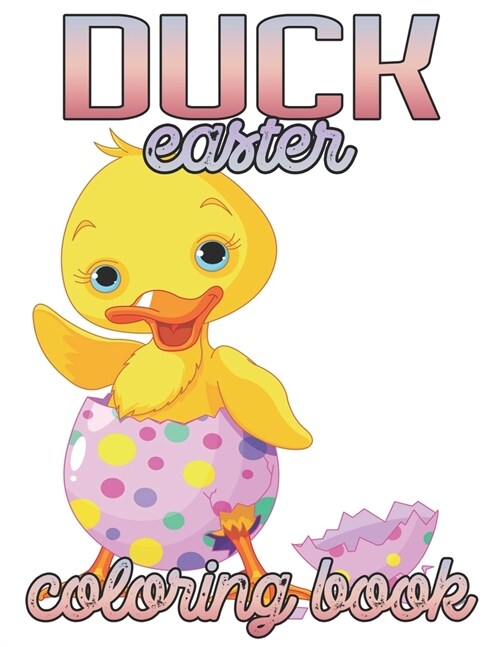 Duck easter Coloring Book (Paperback)