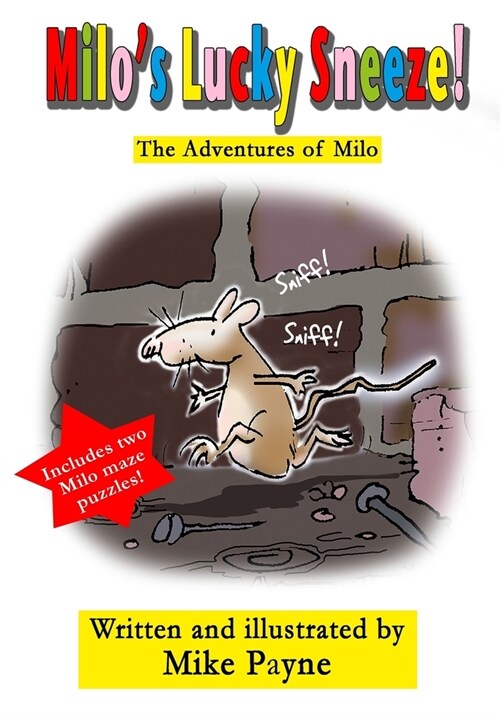Milos Lucky Sneeze!: The Adventures of Milo (Paperback)