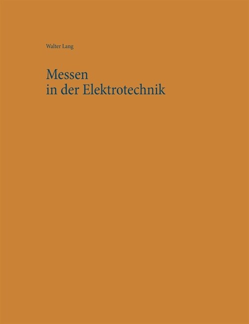 Messen in der Elektrotechnik (Paperback)