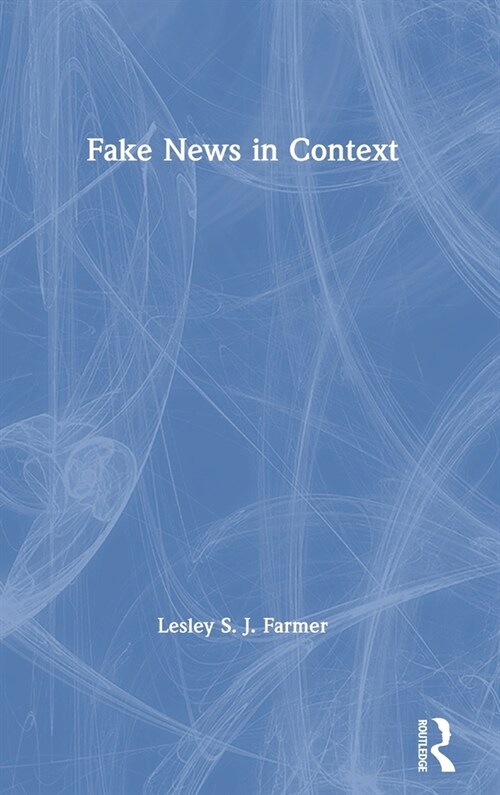Fake News in Context (Hardcover, 1)