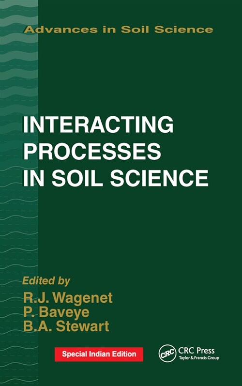 Interacting Processes in Soil Science (Paperback, 1)