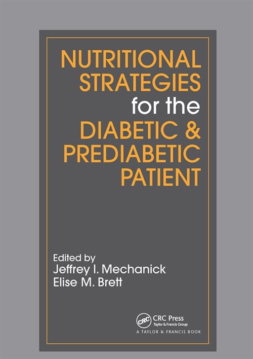 Nutritional Strategies for the Diabetic/Prediabetic Patient (Paperback)