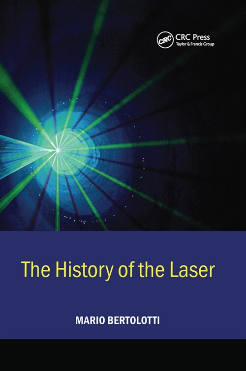 The History of the Laser (Paperback, 1)