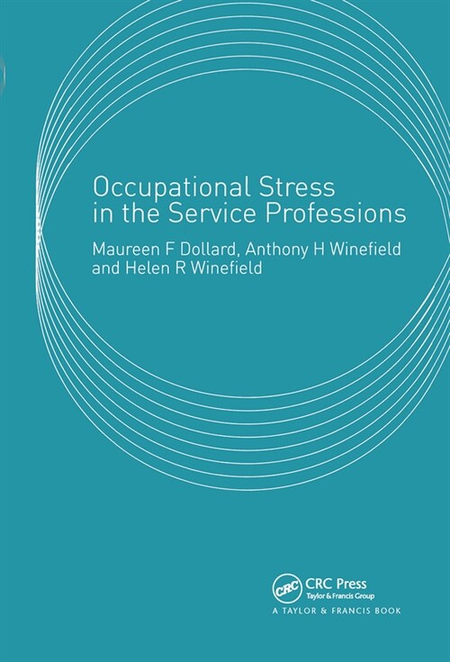 Occupational Stress in the Service Professions (Paperback, 1)