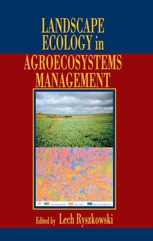 Landscape Ecology in Agroecosystems Management (Paperback, 1)