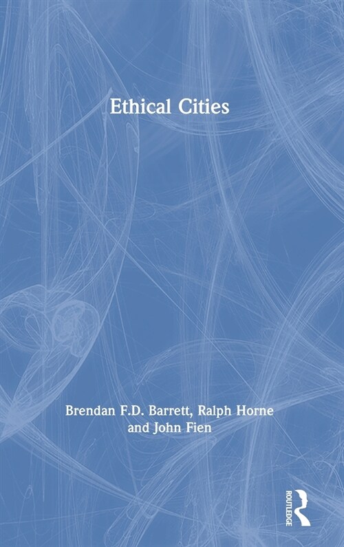 Ethical Cities (Hardcover, 1)