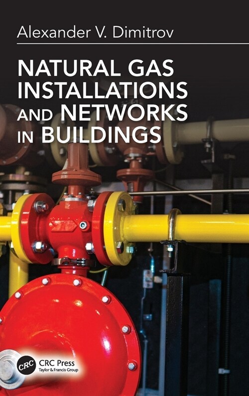 Natural Gas Installations and Networks in Buildings (Hardcover, 1)