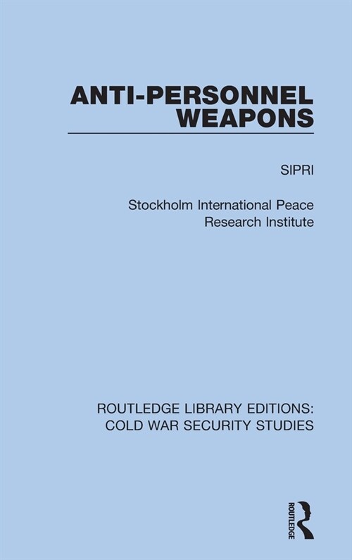 Anti-personnel Weapons (Hardcover, 1)