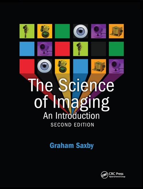 The Science of Imaging (Paperback, 2 ed)