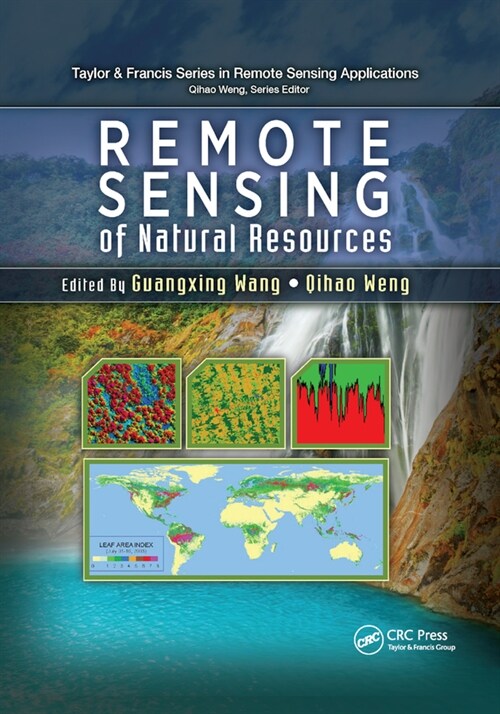 Remote Sensing of Natural Resources (Paperback, 1)