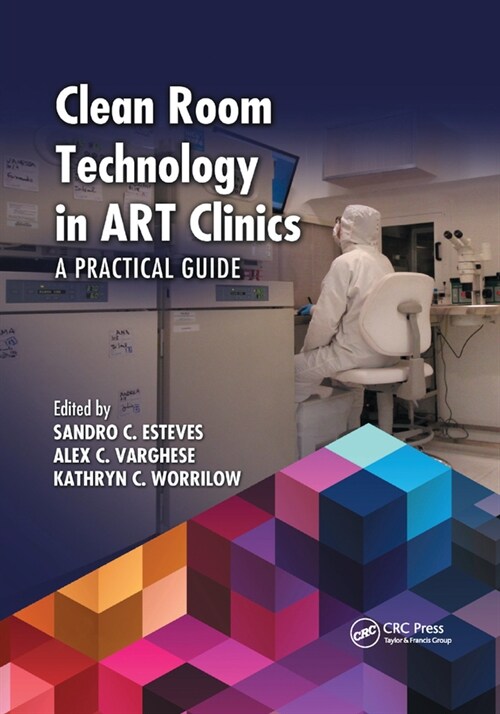 Clean Room Technology in ART Clinics : A Practical Guide (Paperback)