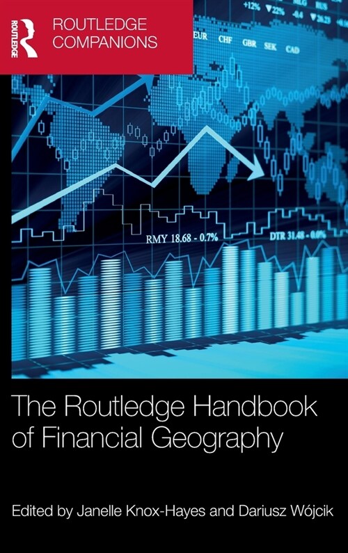 The Routledge Handbook of Financial Geography (Hardcover, 1)