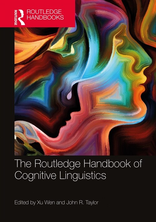 The Routledge Handbook of Cognitive Linguistics (Hardcover, 1)