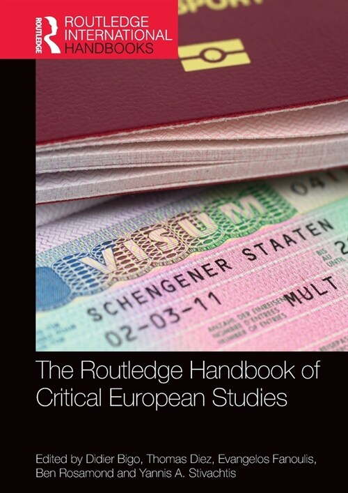 The Routledge Handbook of Critical European Studies (Hardcover, 1)