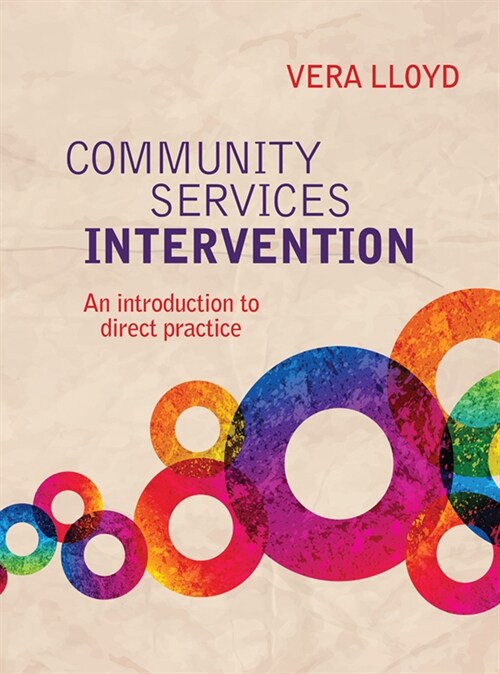 Community Services Intervention: An Introduction to Direct Practice (Paperback)