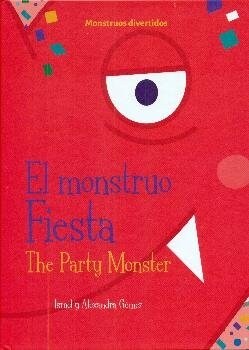 MONSTRUO FIESTA THE PARTY MONSTER (Hardcover)