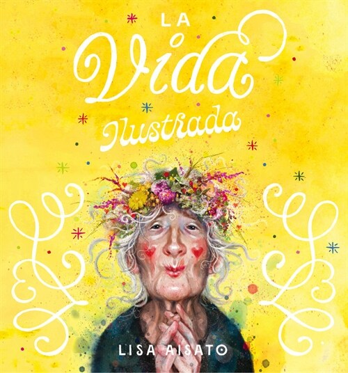 VIDA ILUSTRADA,LA (Book)
