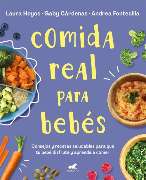 Comida Real Para Beb? / Real Food for Babies (Paperback)