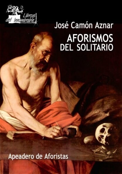 AFORISMOS DEL SOLITARIO (Paperback)