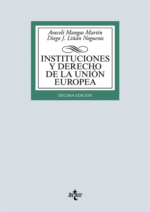 INSTITUCIONES Y DERECHO DE LA UNION EUROPEA (Book)