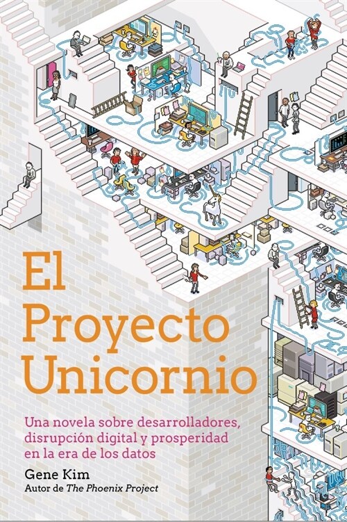 PROYECTO UNICORNIO,EL (Book)