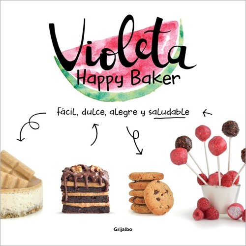 Violeta Happy Baker / Violet Happy Baker (Paperback)