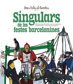 SINGULARS DE LES FESTES BARCELONINES CATAL (Paperback)