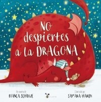 NO DESPIERTES A LA DRAGONA (Book)