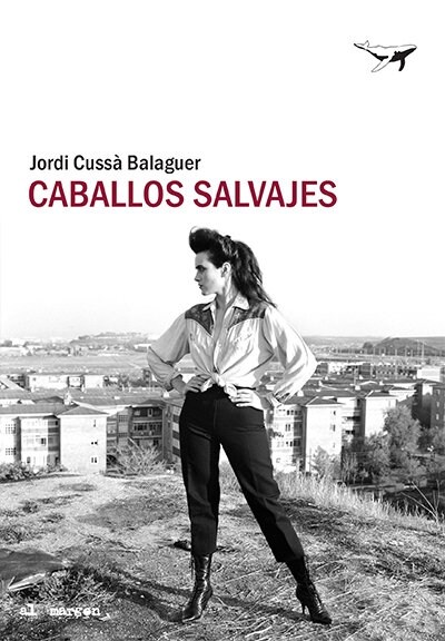 CABALLOS SALVAJES (Book)