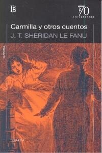 CARMILLA Y OTROS CUENTOS (Other Book Format)