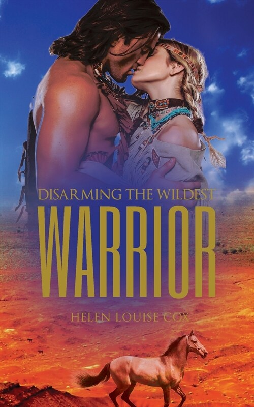 Disarming the Wildest Warrior (Paperback)