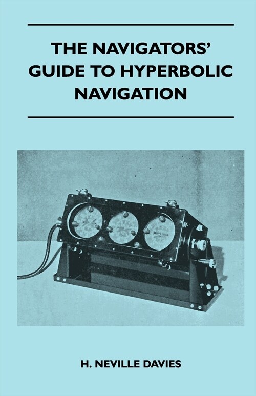 The Navigators Guide to Hyperbolic Navigation (Paperback)