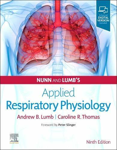 Nunn and Lumbs Applied Respiratory Physiology (Hardcover, 9 ed)