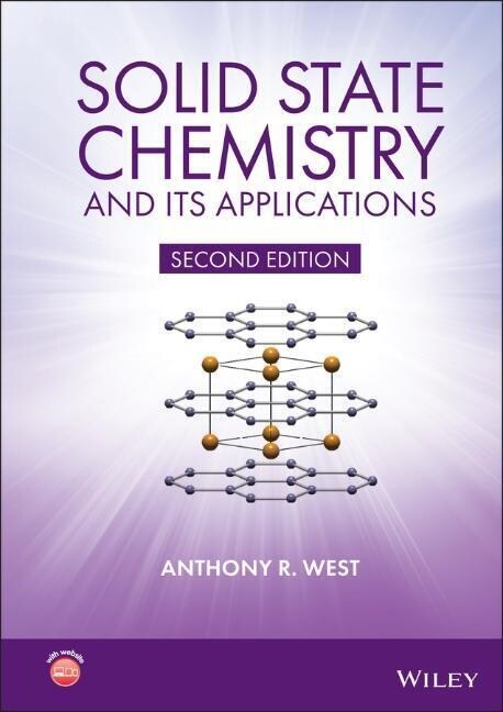 Solid State Chemistry and Its Applications (Hardcover, 2, Advanced)