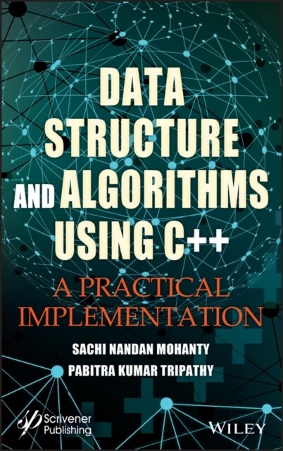 Data Structure and Algorithms Using C++: A Practical Implementation (Hardcover)