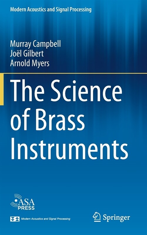 The Science of Brass Instruments (Hardcover)
