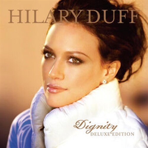 [중고] Hilary Duff - Dignity