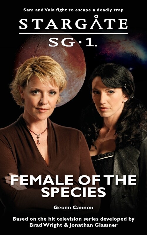 STARGATE SG-1 Female of the Species (Paperback)