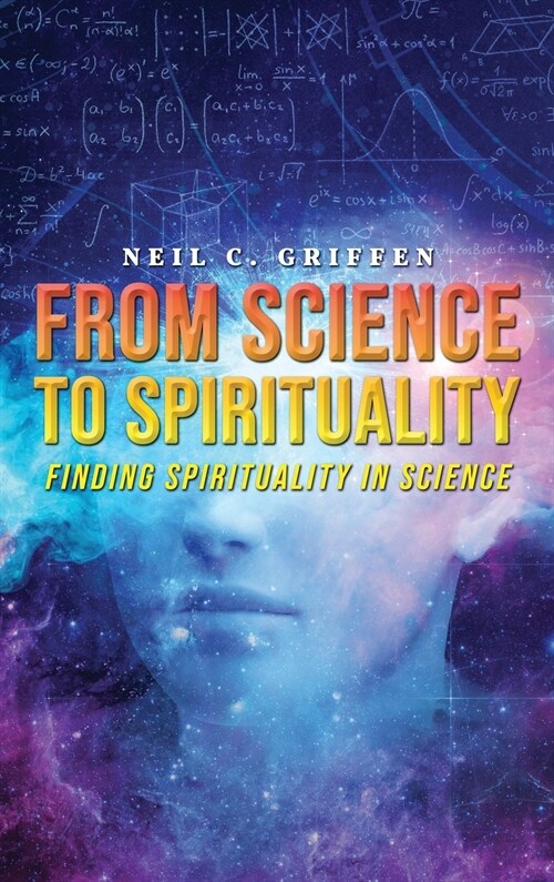 From Science to Spirituality (Hardcover)