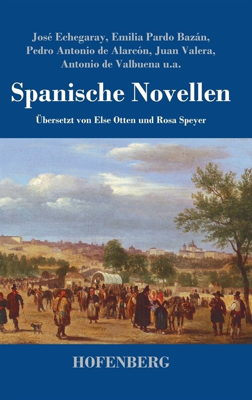 Spanische Novellen (Hardcover)