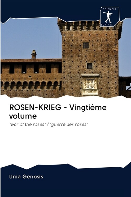 ROSEN-KRIEG - Vingti?e volume (Paperback)