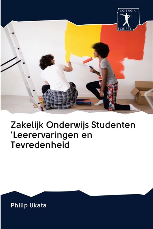 Zakelijk Onderwijs Studenten Leerervaringen en Tevredenheid (Paperback)