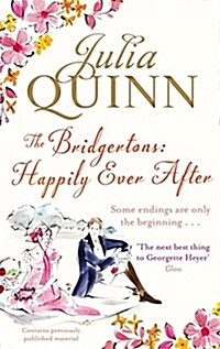 The Bridgertons: Happily Ever After (Paperback)