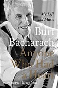 Anyone Who Had a Heart : My Life and Music (Hardcover)