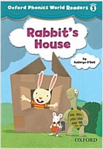 Oxford Phonics World Readers: Level 1: Rabbit's House (Paperback)